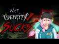 Why Identity V Sucks (Worst Experience)
