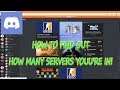 Discord - How to find out your server counts EASILY no counting!!