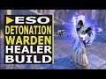 ESO Detonation Warden Healer Build - Waking Flame Patch (2021)