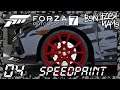 Forza Motorsport 7 | 04 | Speedpaint | Letsplay | deutsch