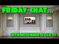 Friday Chat - It's Windy Out, Atari VCS, Shoutouts and Stuff