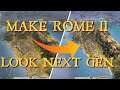 How To Make Total War: Rome II Look Next-Gen In Under 10 Minutes! Full Mod Tutorial/Walkthrough
