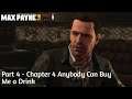Max Payne 3 - Walkthrough Gameplay MEDIUM - Part 4: Chapter 4 - Anybody Can Buy Me a Drink (PC)