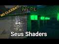 MCPE Realistic Shader Pack And UHD Textures (Soft Environment Unbelievable Shaders) [Seus PE]