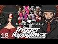 『Michaela & Bryan Plays』DanganRonpa: Trigger Happy Havoc - Part 18