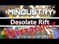 Mindustry -  Desolate Rift REVENGEANCE! Part 2