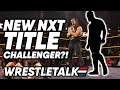 New Challenger For The NXT Championship?! NXT Nov. 27, 2019 Review! | WrestleTalk Live