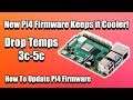 Pi4 New Firmware Keeps it Cooler! - How to Install Firmware Raspberry Pi 4