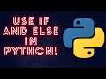 Python tutorial- How to use if and else in python!!