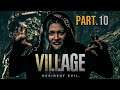 Resident Evil Village Part 10 - Urias be Messing Around