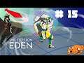 Science - One Step From Eden #15 - Let's Play FR