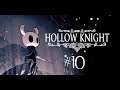 Spreading Those Wing - Ghost Plays Hollow Knight - Part 10 [K.A.T.V.]