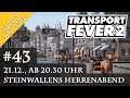 Steinwallens Herrenabend #43: Transport Fever 2 - DER START / Samstag 21.12. 20.30 Uhr (YT & Twitch)