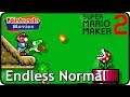 Super Mario Maker 2 - Endless Normal (Level 1 - 50)