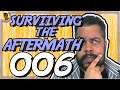 Surviving the Aftermath PT BR #006 - Tonny Gamer