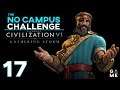 The No Campus Challenge | Civilization 6 - Gathering Storm | Gilgi-Bro - Episode 17  [On Time]