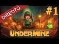 Undermine - #1 El Isaac minero
