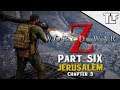 World War Z - Jerusalem, Chapter 3: Tech Support (WWZ Playthrough #6) | The Lone Few