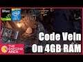 Code Vein PC 4GB RAM Low End Laptop