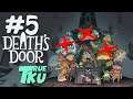 Death's Door ФИНАЛ Прохождение #5 Приключения Малыша Ворона в Поисках Душ!