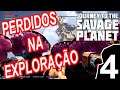 EXPLORÁMOS DEMAIS - Journey To The Savage Planet Gameplay CO-OP em Português (PT/BR) PARTE 4