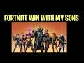 FORTNITE WIN WITH MY 2 SONS - PC/PS4/SWITCH