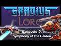 Gradius Lore ep.5 Symphony of the Gaiden [Gradius Gaiden History]