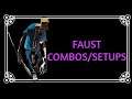 Guilty gear Strive : new faust combos/setups (V1.03)