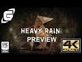 HEAVY RAIN ☔️ - (4K - 60FPS) PC PREVIEW | GAMAZINE