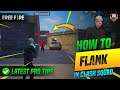 How to Flank in Clash Squad in Garena Freefire | Improve your Gameplay  | Freefire Tips and Tricks