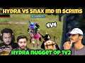 Hydra vs Snax ind🔥 | Hydra nugget op 1v2🔥 | Hydra wrath op spray🔥 | Hydra op performance🔥