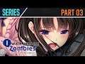 I Walk Among Zombies Vol. 1 | Part 3: Addiction 『Visual Novel』
