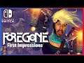 I'M HOOKED ON FOREGONE | FIRST IMPRESSIONS | NINTENDO SWITCH GAMEPLAY