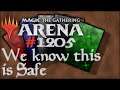 Let's Play Magic the Gathering: Arena - 1205 - We know this is Safe