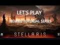 Let's Play Stellaris - Newbie Tutorial Series - Episode 5