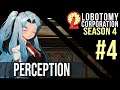 LOBOTOMY CORPORATION Season 4 - Episode 4 - Perception