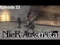 Path to Enlightenment - NieR: Automata - Episode 23 (Route B) [Let's Play]