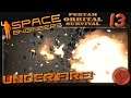 SE Pertam Orbital Survival | E13 - Under Fire! | Space Engineers | Relaxed Gamer