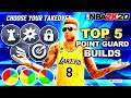 THE TOP 5 POINT GUARD BUILDS OF NBA2K20