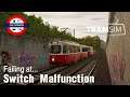Tramsim | The Tram Simulator | Type E2 | Failing The Switch Malfunction