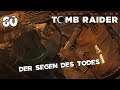 Ⓥ Shadow of the Tomb Raider - Der Segen des Todes #60 - [Deutsch] [HD]
