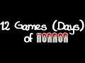 12 Games of Horror - Day 2 - Everybody's Gone To The Rapture - 1 of 2
