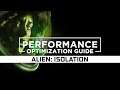 Alien: Isolation - How to Reduce/Fix Lag and Boost & Improve Performance
