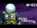 Bisnap Streams Risk of Rain 2 - Part 401
