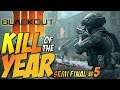 Call of Duty Black Ops 4 - KILL OF THE YEAR - BLACKOUT Semi Final #5