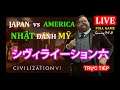 Civilization VI : Japan Vs America-Đại Chiến Nhật Vs Mỹ