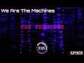 DJpenzer - We Are The Machines