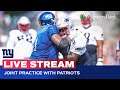 First Joint Practice with Patriots: Highlights & Analysis | Giants Training Camp