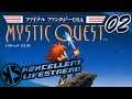 Hitching a Ride on a Tree | Final Fantasy Mystic Quest (Part 2) | KZXcellent Livestream