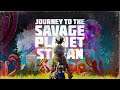 путешествие нах... а то есть на планету да... ► Journey to the Savage Planet